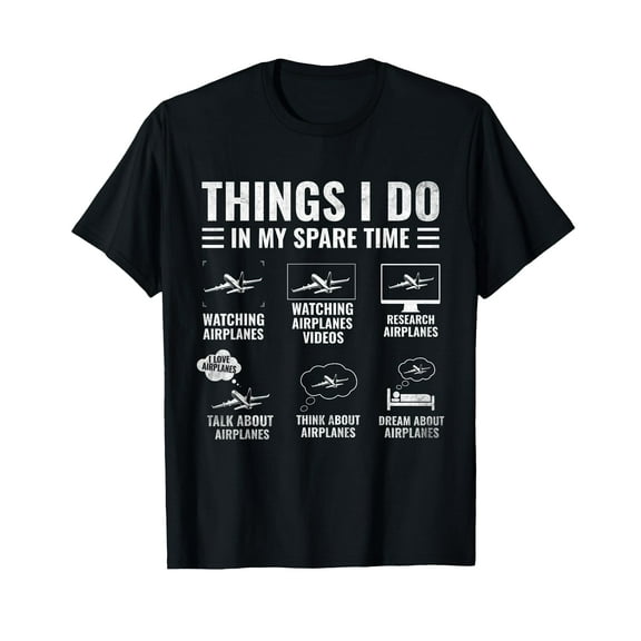 Funny Airplane Shirt Things I Do In My Spare Time Pilots T-Shirt