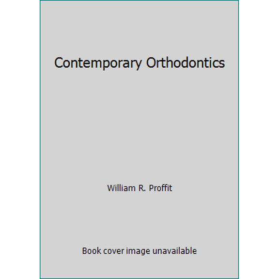 Pre-Owned Contemporary Orthodontics (Hardcover) 0801663938 9780801663932