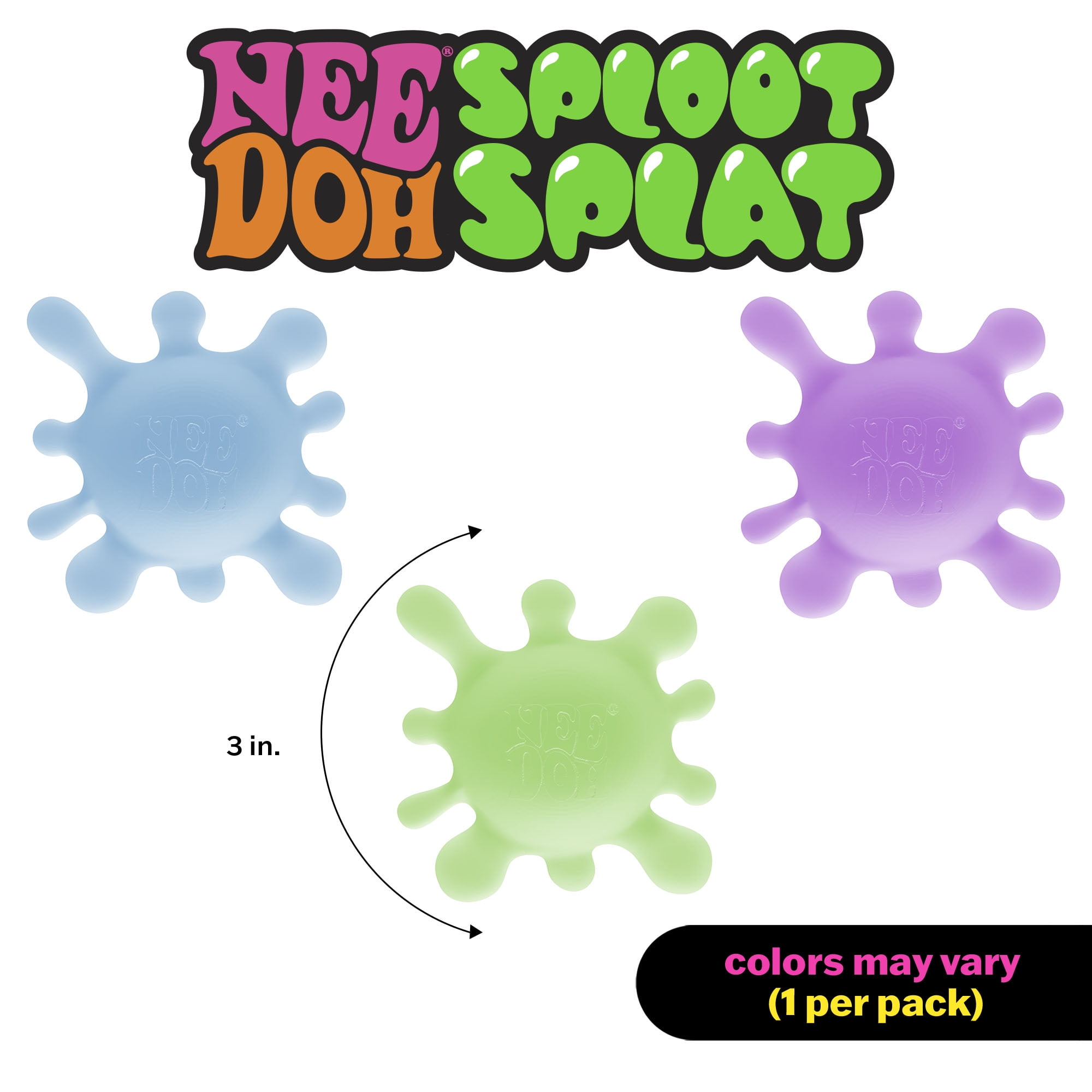 NeeDoh Sploot Splat, Novelty Fidget Toy, (1 Piece, Color May Vary), Children Ages 3+
