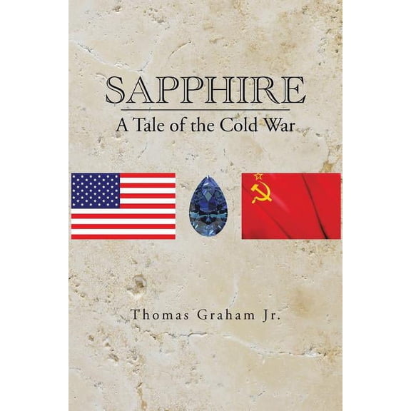 Sapphire : A Tale of the Cold War