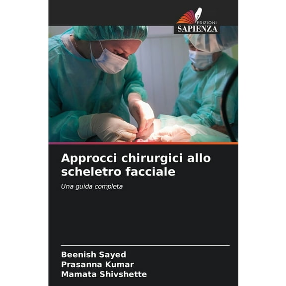 Approcci chirurgici allo scheletro facciale, (Paperback)