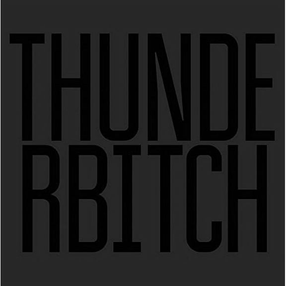 Thunderbitch - Thunderbitch - Rock - Vinyl