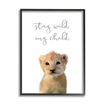 Stay Wild Phrase Friendly Safari Lion Cub 16 in x 20 in Framed Painting Art Prints, by Stupell Home Décor