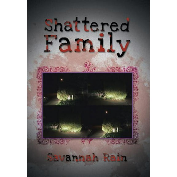 Shattered Family (Hardcover)