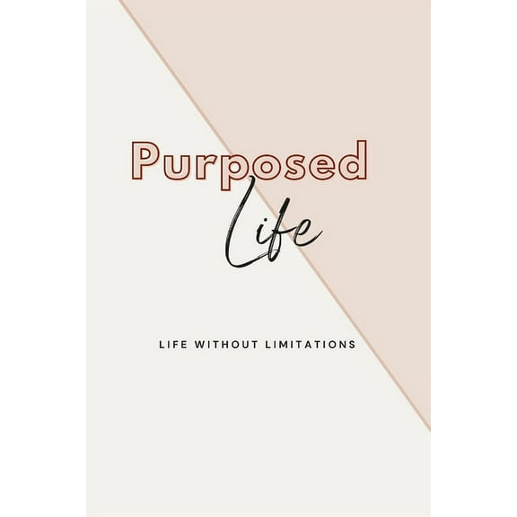 Purposed Life, (Paperback)
