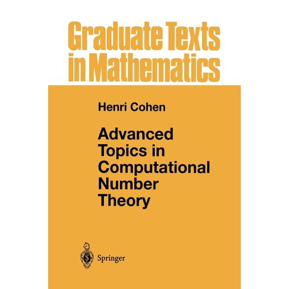 Graduate Texts in Mathematics Advanced Topics in Computational Number Theory, Book 193, (Paperback)