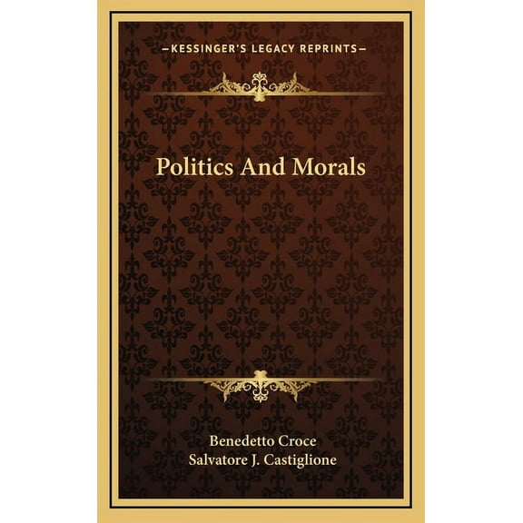 Politics And Morals (Hardcover)