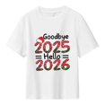 thumbnail image 1 of Men's T-shirt Goodbye 2025 Hello 2026 Year Design Daily Wear Clothing, 1 of 1