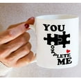 thumbnail image 6 of Funny Mug - You Complete Me Puzzles 11 Oz Ceramic Coffee Mugs - Funny, Sarcasm, Motivational, Inspirational birthday gifts for dates, husband, wife, boyfriend, girlfriend, partner, lover, 6 of 6