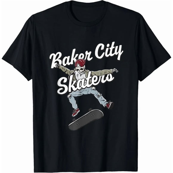 Baker City Skater Skateboarding Funny Skateboard Humor Tee,for unisex up to 3XL