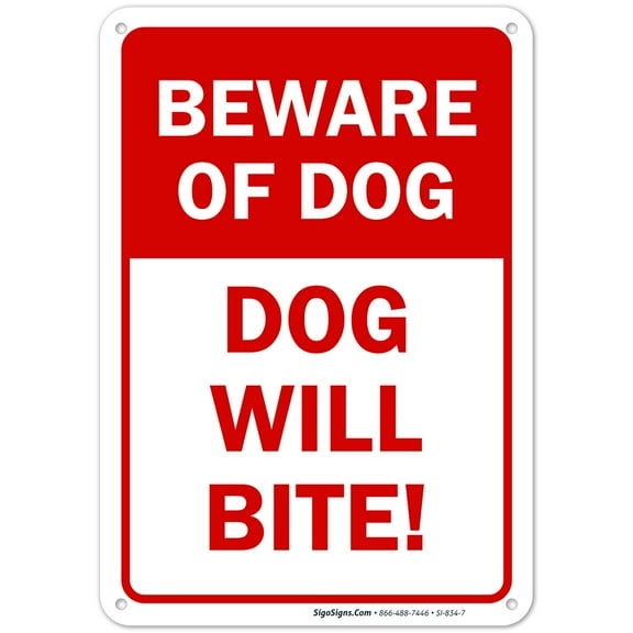 Beware of Dog Sign, Dog Will Bite,