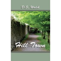 Hill Town, (Paperback)