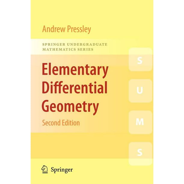 Springer Undergraduate Mathematics Elementary Differential Geometry