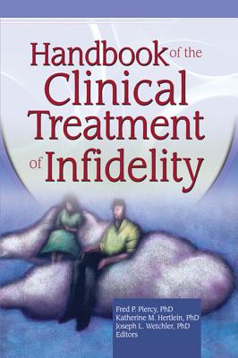 Handbook Of The Clinical Treatment Of Infidelity - EBook - Walmart.com ...