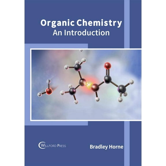 Organic Chemistry: An Introduction, (Hardcover)