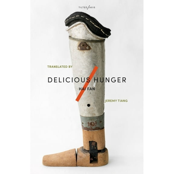 Delicious Hunger, (Paperback)