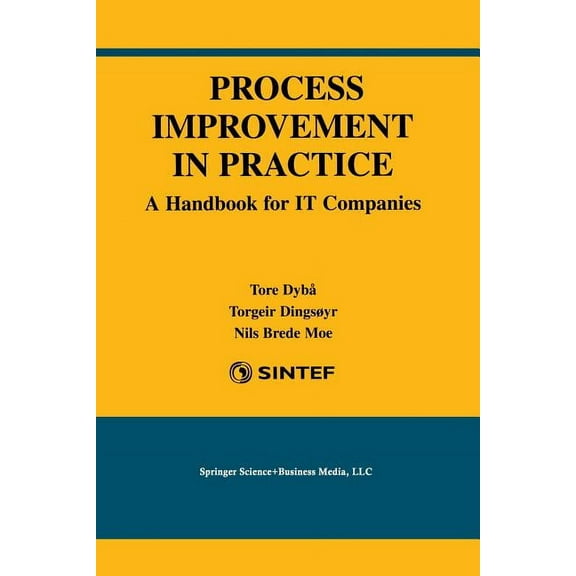International Software Engineering Process Improvement in Practice: A Handbook for It Companies, Book 9, (Paperback)