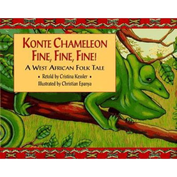 Pre-Owned Konte Chameleon Fine, Fine, Fine! (Hardcover) 156397181X 9781563971815