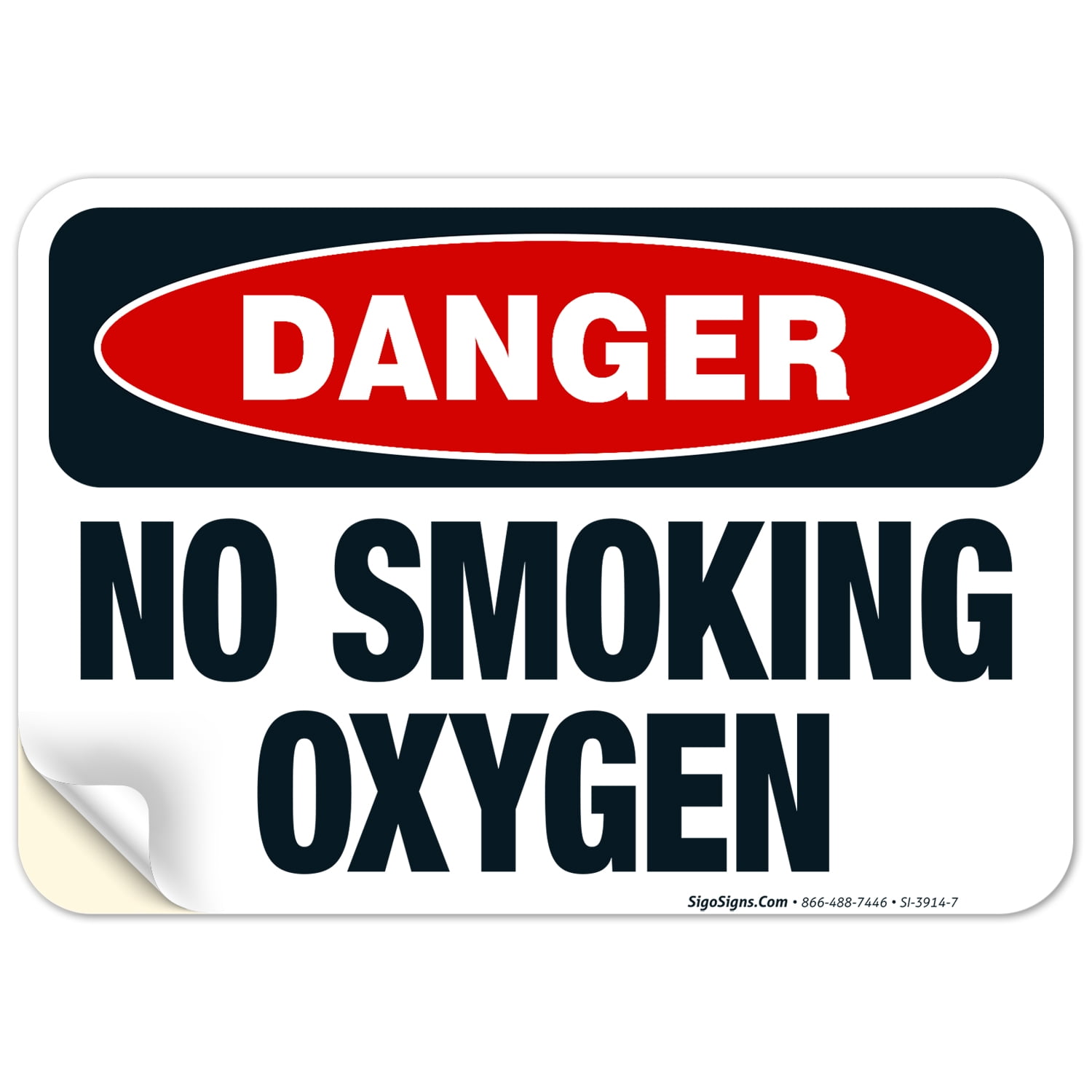 No Smoking Oxygen Sign, OSHA Danger Sign, 10x7 Vinyl Sticker - Walmart.com