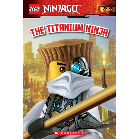 LEGO Ninjago: The Titanium Ninja (Reader #10) -