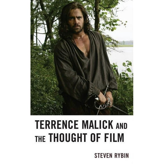 Terrence Malick and the Thought of Film, (Paperback)