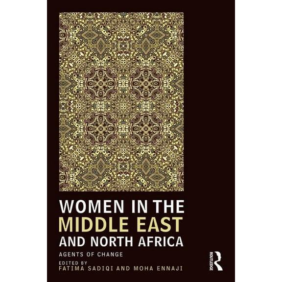 UCLA Center for Middle East Development  Women in the Middle East and North Africa: Agents of Change, (Paperback)