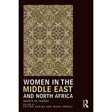 UCLA Center for Middle East Development Women in the Middle East and North Africa: Agents of Change (Paperback)