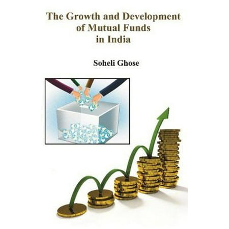 The Growth and Development of Mutual Funds in India - (Best Mutual Funds Portfolio India)
