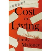 Cost of Living : Essays (Paperback)