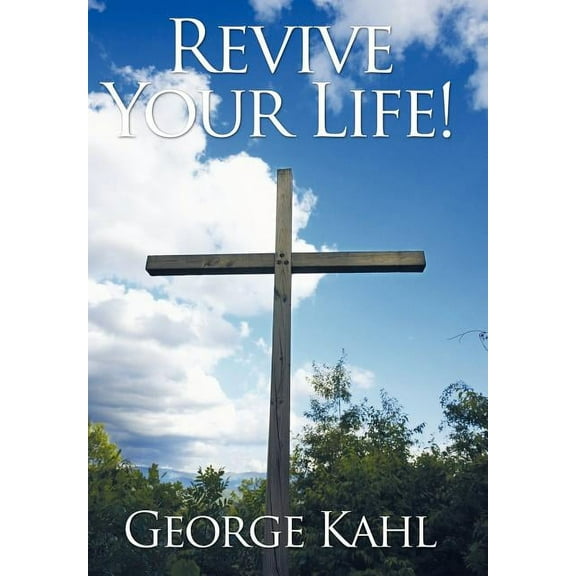 Revive Your Life! (Hardcover)