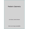 Pediatric Optometry [Hardcover - Used]