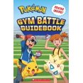 thumbnail image 1 of Libro Scholastic Guía de Combates de Gimnasio Pokémon, 1 of 1