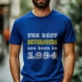 thumbnail image 2 of The Best Developers Are Born in 1994 T-Shirt, Style Birthday Shirt for Men, Perfect Gift for 1994 Birth Year, 2 of 4