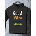 thumbnail image 3 of Summer Vibes, Hawaii Hoodie Toddler -Image by Shutterstock,  4 Toddler, 3 of 4