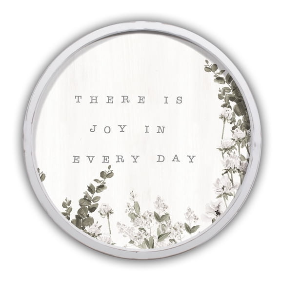 Creative Products There is Joy in Every Day 20 x 20 Round White Framed Print