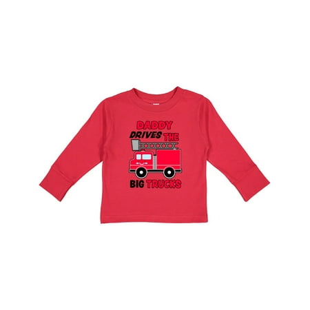 

Inktastic Daddy Drives The Big Trucks with Fire Truck Gift Toddler Boy or Toddler Girl Long Sleeve T-Shirt