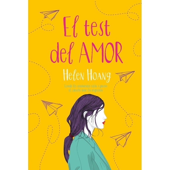 Libro El Test Del Amor Tapa Blanda, Autor Helen Hoang, Editorial Titania Titania 9786077482253