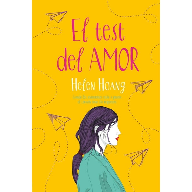 Libro El Test Del Amor Tapa Blanda, Autor Helen Hoang, Editorial Titania Titania 9786077482253