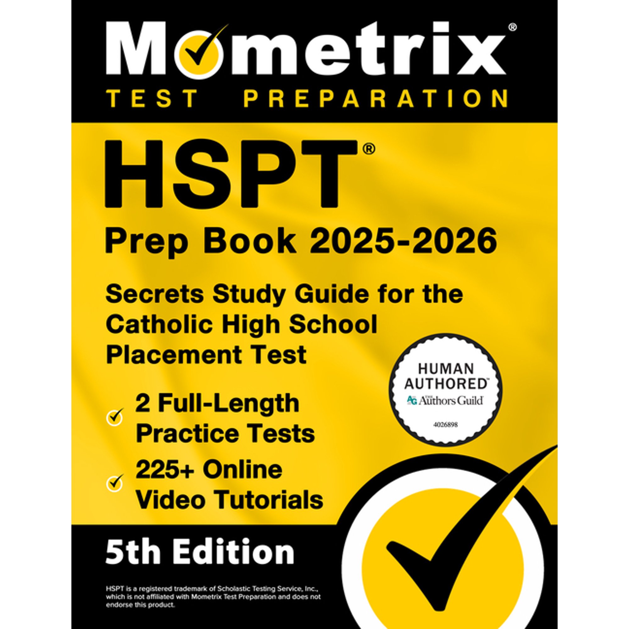HSPT Prep Book 2025-2026 - 2 Full-Length Practice Tests, 225+ Online Video Tutorials, Secrets Study Guide for the Cathol, (Paperback)
