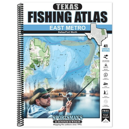 Texas East Metro - Dallas/Forth Worth Fishing Atlas by Sportsman's Connection