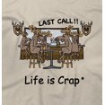 thumbnail image 2 of Life Is Crap Moose Last Call Good Life Funny T Shirts Gift Ideas T-Shirt Tee by Life Is Crap, 2 of 2