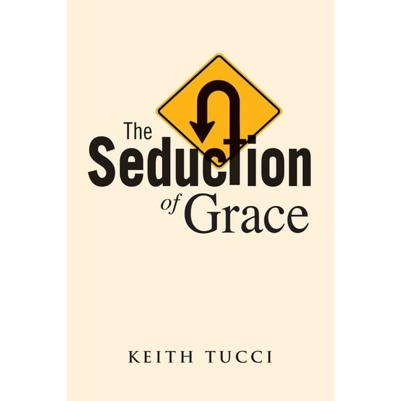 Pre-Owned The Seduction of Grace (Paperback) 1953576184 9781953576187