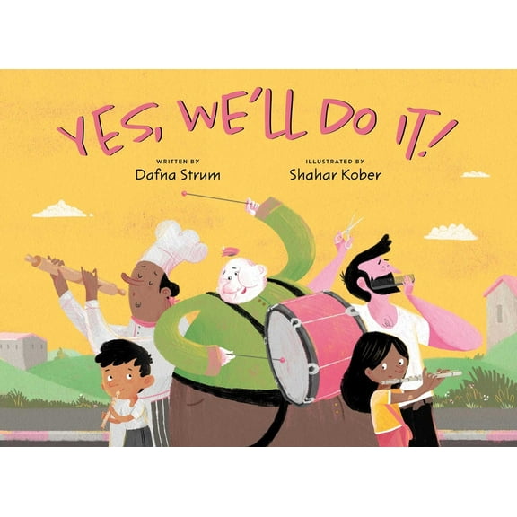 Yes, We'll Do It!, (Hardcover)