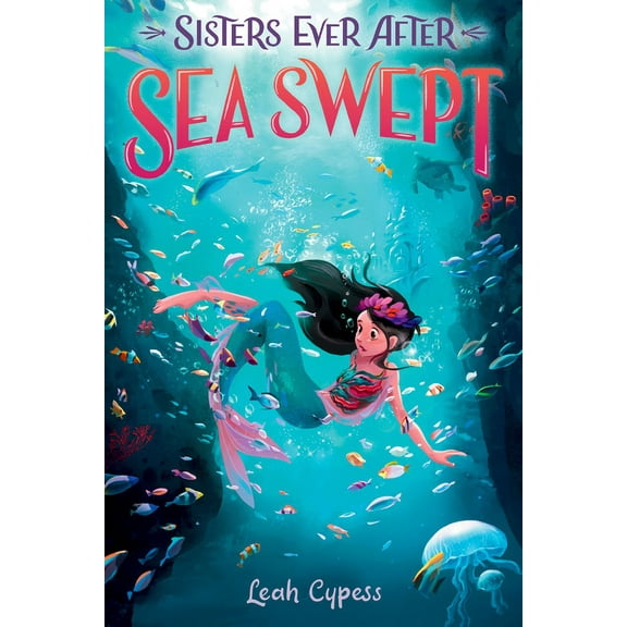 Sisters Ever After Sea Swept, (Hardcover)