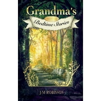 Grandma's NOT for Bedtime Stories (Paperback)