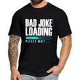 thumbnail image 2 of FLAGWIX Funny Dad Gifts - Father's Day, Birthday Gifts, Gifts For Dad From Daughter, Son - Mens T-shirts, 2 of 6