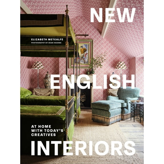 New English Interiors : At Home with Today's Creatives (Hardcover)