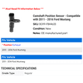 thumbnail image 2 of Camshaft Position Sensor - Compatible with 2011 - 2016 Ford Mustang 2012 2013 2014 2015, 2 of 2