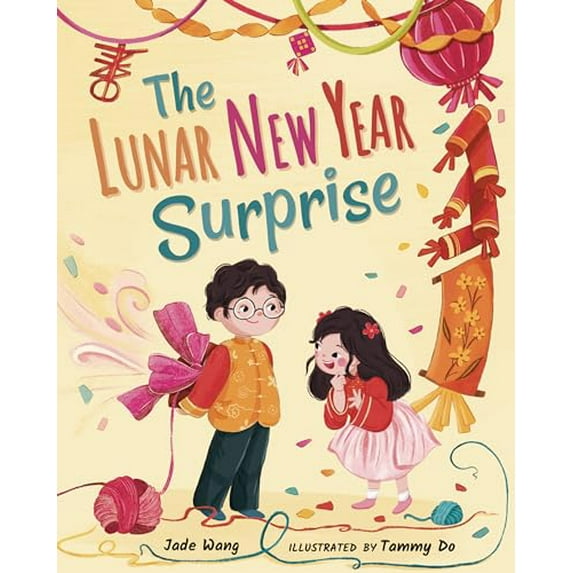 Pre-Owned The Lunar New Year Surprise (Hardcover) 1958372056 9781958372050