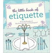 Miniature Editions: The Little Book of Etiquette (Hardcover)
